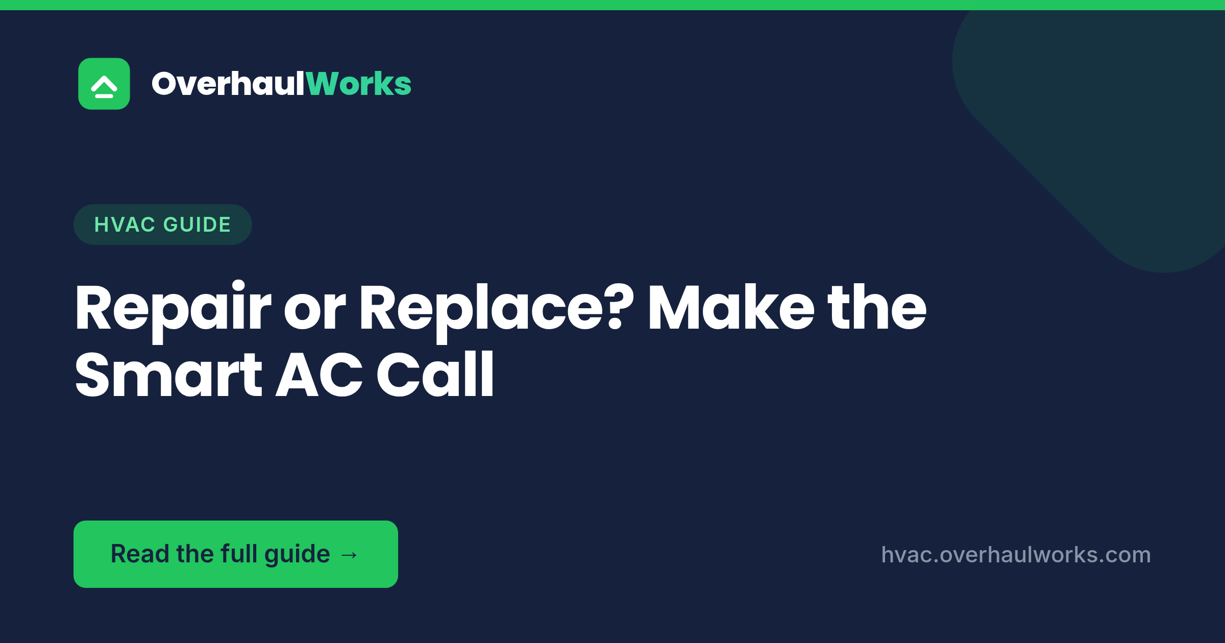AC Repair vs. Replace: How to Decide | OverhaulWorks