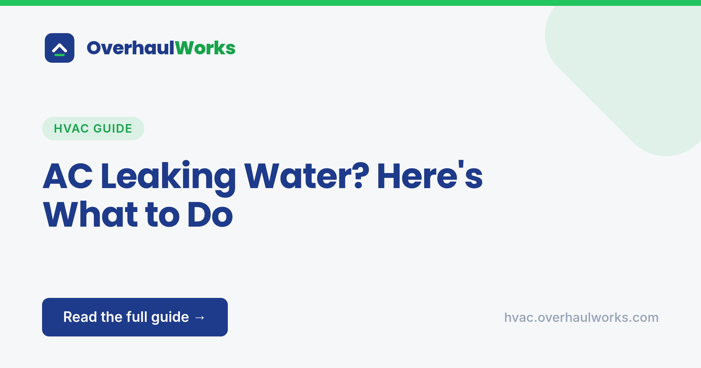 AC Leaking Water? Causes & Quick Checks